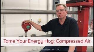 Compressed Air Flow – Tame Your Energy Hog