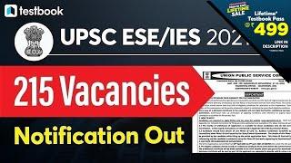 UPSC IES 2021 Notification | UPSC ESE Vacancy 2021 | Eligibility Criteria, Exam Pattern, Syllabus