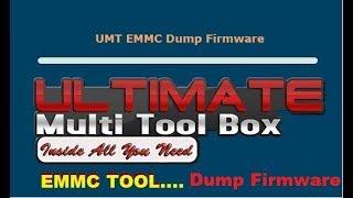 UMT EMMC Dump Firmware  Here