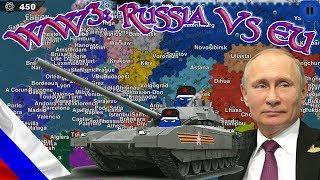 Russia Invades The EU WW3; FULL Conquest! - Current Day Mod World Conqueror 4