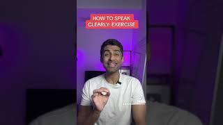 How to speak clearly