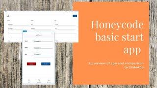 Honeycode basic start app and overview of app compared to GlideApp