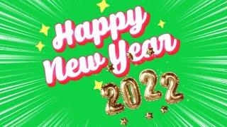 Happy New Year 2022 Green Screen Video  New Year Green Screen Animation in 4K  New Year 2022 4K 