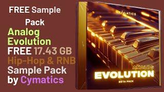 Analog Evolution - FREE 17. 43 GB Hip Hop & RNB Sample Pack by Cymatics #AnalogEvolution #Cymatics