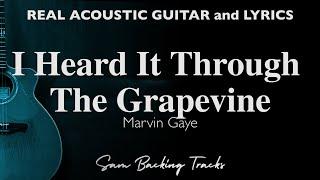 I Heard It Through the Grapevine - Marvin Gaye (Acoustic Karaoke)