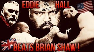 EDDIE HALL BEATS BRIAN SHAW in ARMWRESTLING Match in dramatic fashion at KOTT13…just ‘imagine’!