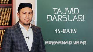 Tajvid darslari | 15 | Badal madi | Muhammad Umar