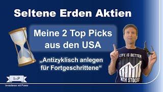 Seltene Erden Aktien - 2 Top Titel aus den USA