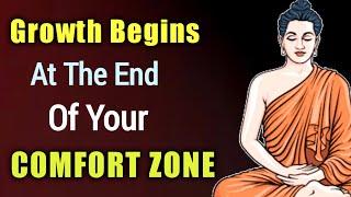 Get Out Of Your Comfort Zone || Gautam Buddha Quotes || Enlightened Words