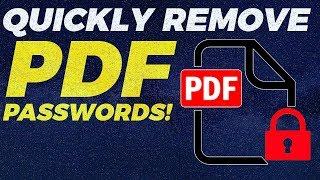 How to Remove Password From PDF Files