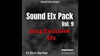 2024 EXCLUSIVE SOUND EFX PACK VOL. 9