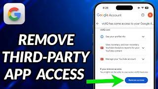 How To Remove Third Party App Access From Google Account