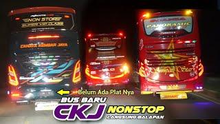 Bus Baru CKJ Nonstop Langsung Tes Mesin VS JRG Nonstop