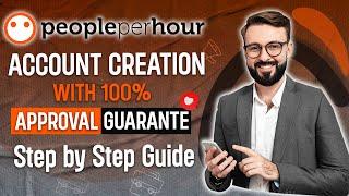 How To Create Account On PeoplePerHour | Freelancing Platform | 100% Account Approval