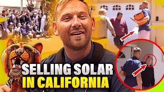 SELLING SOLAR DOOR TO DOOR IN CALIFORNIA