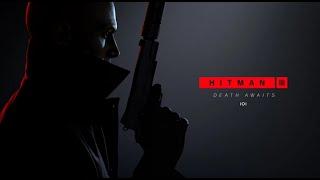 Hitman 3 (2021). ч1. На вершине мира. По стелсу. Без убийств и переодевания