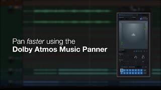 How to Use The Dolby Atmos Music Panner