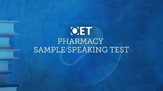 OET Sample Speaking Test: Pharmacy