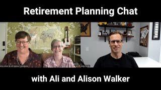 Retirement Planning chat with Ali and Alison Walker