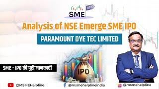 Paramount Dye Tec Limited :: Detailed Analysis of SME IPO on NSE Emerge