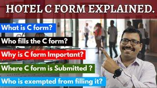 Understanding Hotel C Forms: Who, Why, Where, Exemptions, and More