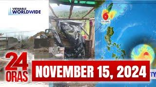 24 Oras Express: November 15, 2024 [HD]