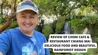 Review of Beautiful Chom Cafe Chiang Mai Thailand