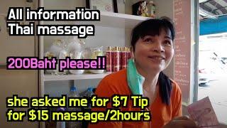 All information about Thai massage, she asked me for $7 Tip for $15 massage/2hours