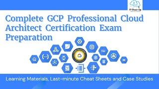 Complete 1.5 Hours GCP Professional Cloud Architect Certification Exam Preparation