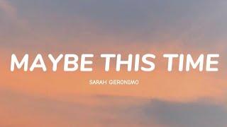 Sarah Geronimo - Maybe This Time (Lyrics)