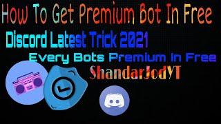 How to add any premium bot on your server in free | Latest discord trick 2021 | ShandarJodYT