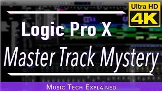 Logic Pro X -  Master Track Mystery 