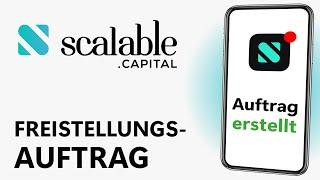 Freistellungsauftrag | Scalable Capital Tutorial