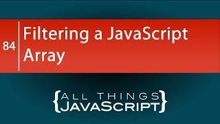 JavaScript Fundamentals: Filtering an Array