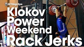 All Rack Jerks 2016 Klokov Power Weekend with Dmitry Klokov 240kg