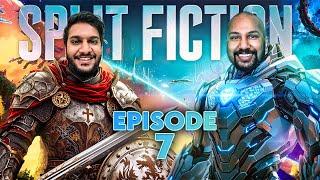 අද නම් ඉවරයි | Split Fiction - Ep 07