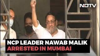 Maharashtra Minister Nawab Malik Arrested In Money Laundering Case