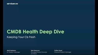 CMDB Health Deepdive - Keeping CI's Fresh