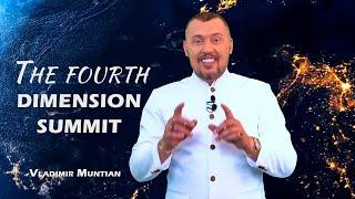 Summit The Fourth Dimension | Vladimir Muntian