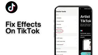 How To Fix Effects On TikTok | TikTok Effects Not Working (2024)