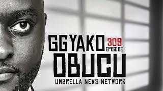 GGYAKO-OBUCU EPS. 309' | 20, NOVEMBER. 2024