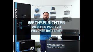 Welcher Wechselrichter passt zu welcher Batterie?