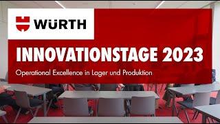 Würth Innovationstage 2023 - Operational Excellence in Lager und Produktion