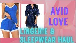 Avid Love Lingerie & Ekouaer Sleepwear Haul