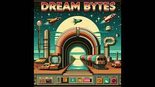 Dreambytes