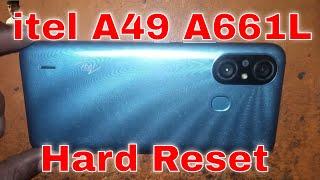 itel A49 Hard Reset Itel A49 A661L Hard Reset Factory Reset Pin Lock Pattern Lock Remove