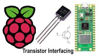 Transistor Interfacing to Raspberry pi pico w