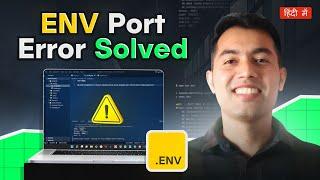 Fix Port Number Issues in Node.js | Check, Release, and Set Ports Using .env