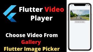 How to pick video from gallery in flutter | Flutter Image Picker | Video Player || Flutter Tutorials