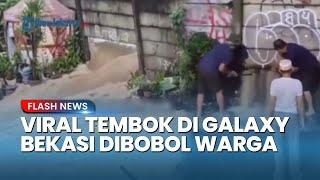 VIRAL Warga Membobol Tembok di Galaxy Bekasi untuk Buang Air Banjir, Polisi: Tujuannya Baik